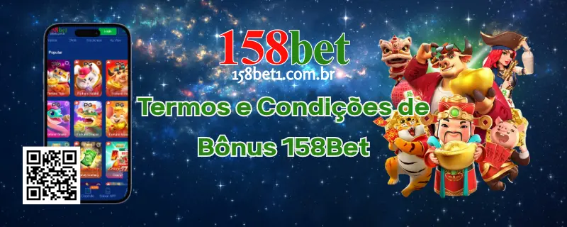 Termos e Condições de Bônus 158Bet
