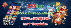 Bônus de Boas-Vindas 158Bet | 100% até R$500 no 1º Depósito
